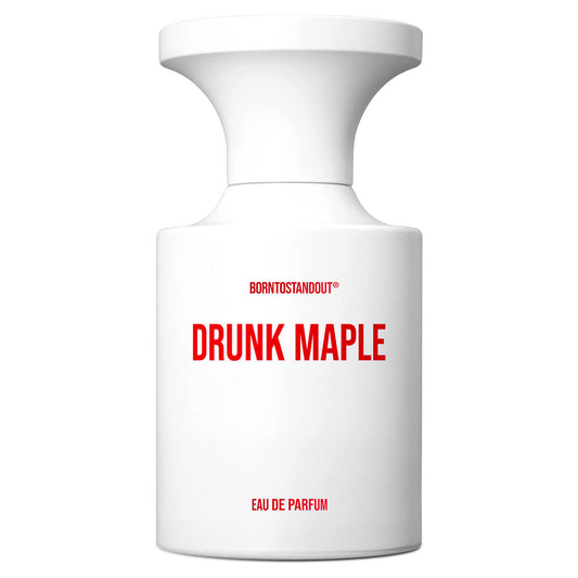 Borntostandout• Drunk Maple• 50 ml• Eau De Parfum• Senza Scatola